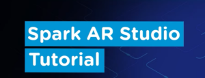 Spark AR Studio tutorial title on a blue background